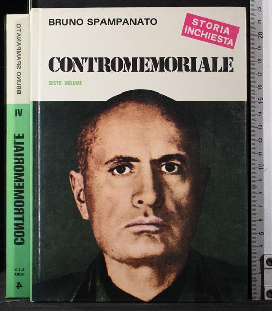 Storia inchiesta. Contromemoriale. Vol 6 - Bruno Spampanato - copertina