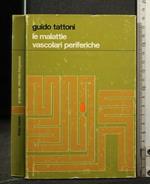 Le Malattie Vascolari Periferiche