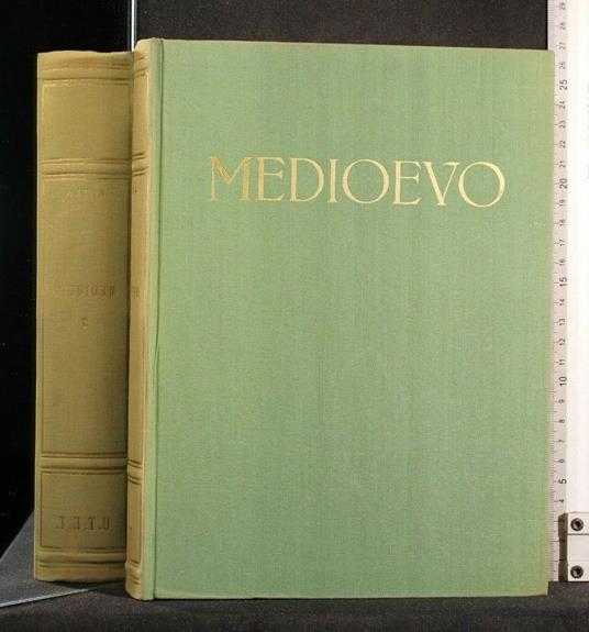 Storia Universale Dell'Arte Vol 3 Medioevo Tomo Primo - Eva Tea - copertina