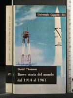 Breve Storiaq Del Mondo Dal 1914 Al 1961