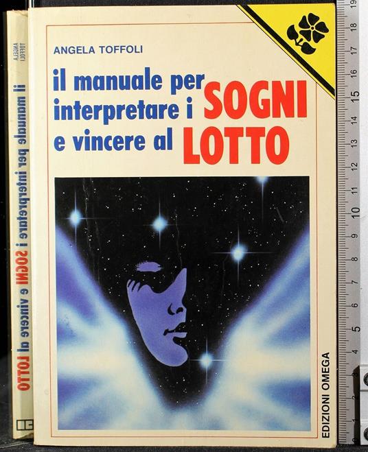 Il manuale per interpretare i sogni e vincere al lotto -  Toffoli - copertina