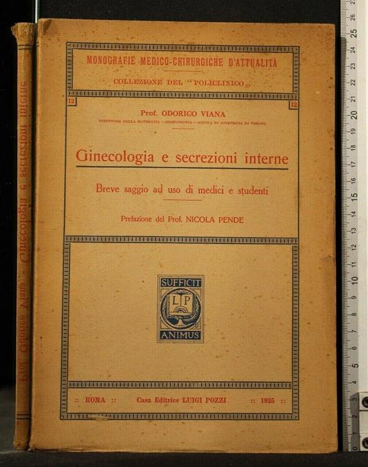 Ginecologia e Secrezioni Interne - Odorico Viana - copertina