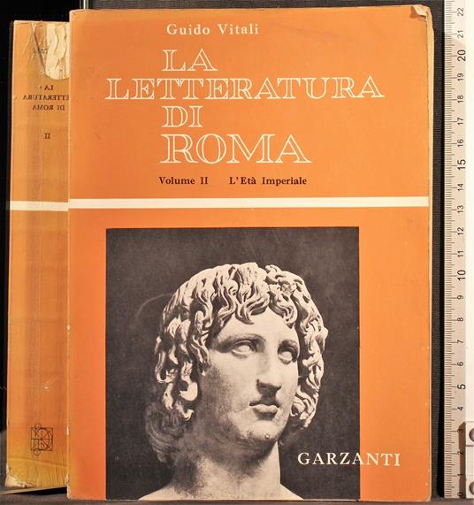 La letteratura di Roma. Vol II - Guido Vitali - copertina