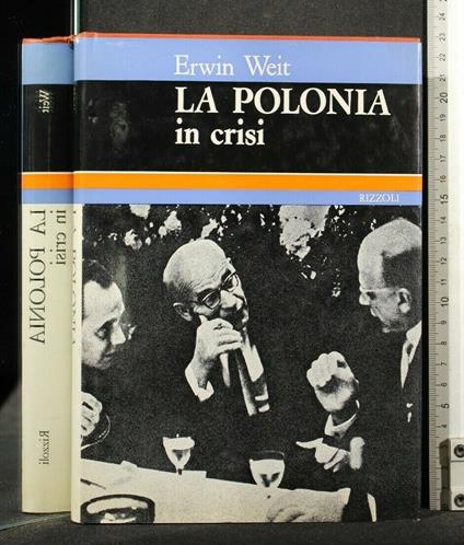 La Polonia in Crisi - Erwin Weit - copertina