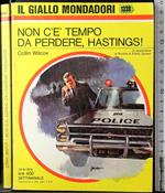 Non c'è tempo da perdere, Hastings!
