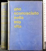 Uno sconosciuto nella mia vita