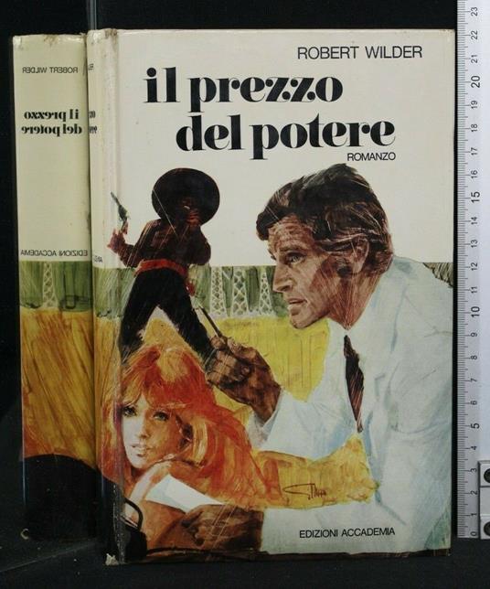 Il Prezzo Del Potere - Robert Wilder - copertina