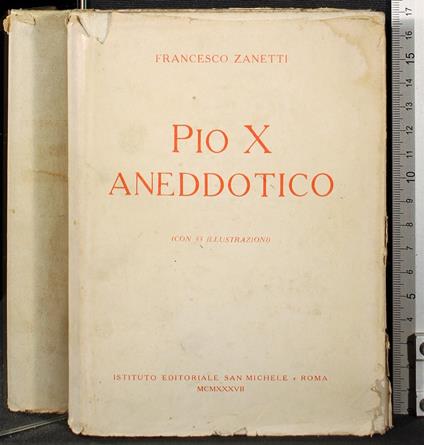 Pio X aneddotico - Francesco Zanetti - copertina