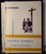 Michele Federici. Padre e pastore
