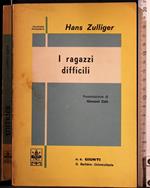 I ragazzi difficili