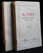 Il papa. Parte prima e seconda