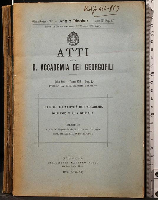 Atti Accademia Georgofili. Vol XXIX Disp 4. Gli studi e. - copertina