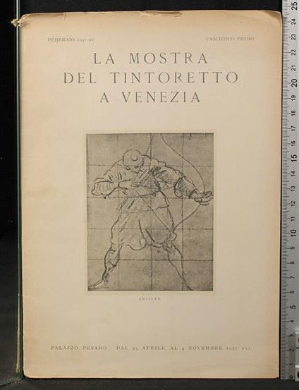 La Mostra Del Tintoretto a Venezia. Fascicolo - copertina