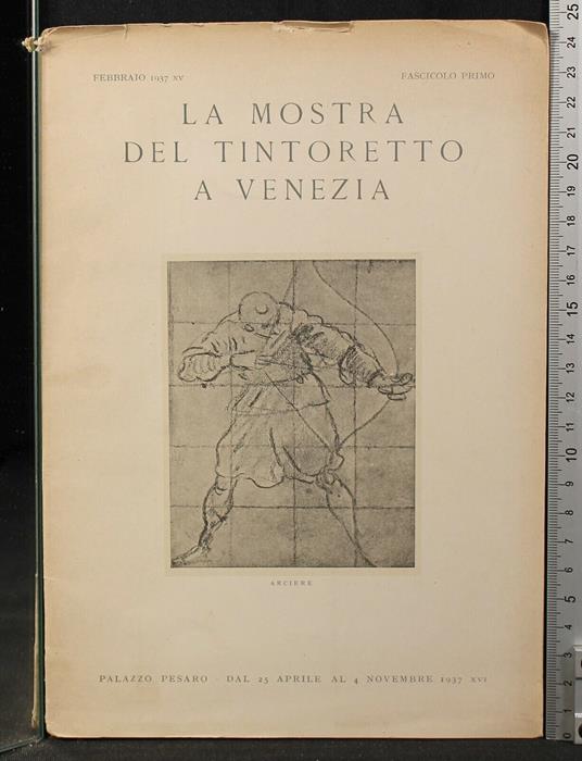 La Mostra Del Tintoretto a Venezia. Fascicolo - copertina