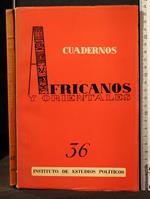 Africanos Y Orientales. Cuaternos 36