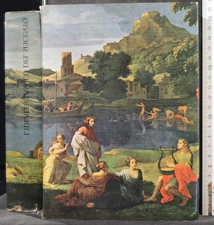 L' ideale classico del Seicento in Italia e la pittura. - copertina