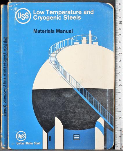 Low temperature and cryogenic steels. Materials manual - copertina