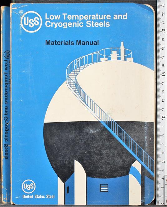 Low temperature and cryogenic steels. Materials manual - copertina