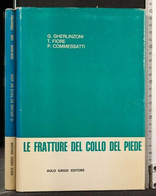 Le Fratture Del Collo Del Piede - copertina