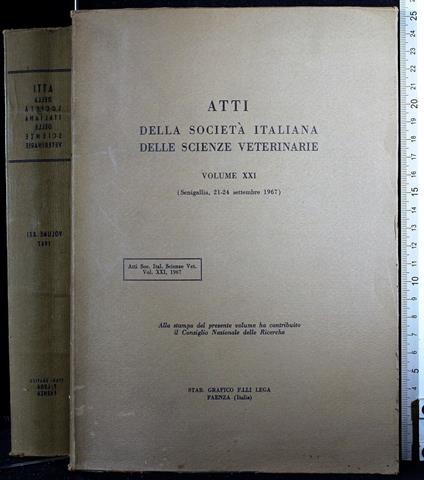 Atti della società italiana delle scienze veterinarie. Vol XXI - copertina
