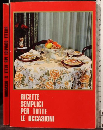 Ricette Semplici per Tutte Le - copertina