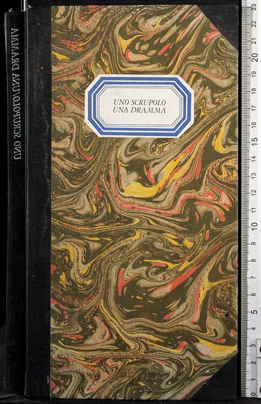 Uno scrupolo. Una dramma - copertina