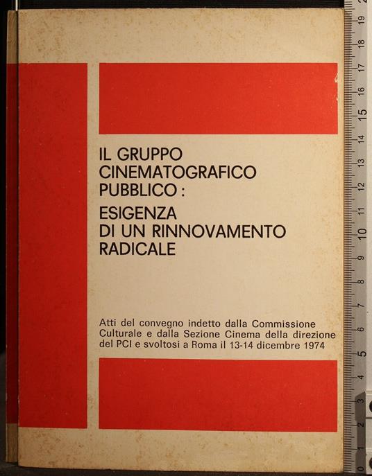 Il Gruppo Cinematografico Pubblico: Esigenza di Un Rinnovamento - copertina