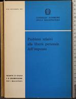 Problemi Relativi Alla Libertà Personale Dell'Imputato