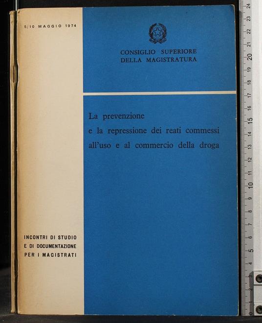 La Prevenzione e La Repressione Dei Reati Commessi - copertina