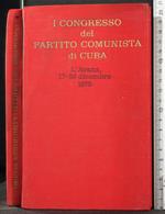 1 Congresso Del Partito Comunista di Cuba