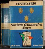 Centenario società ginnastica Zara