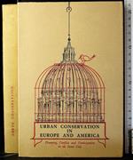 Urban conservation in Europe and America