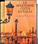 Le slpendide città d'Italia