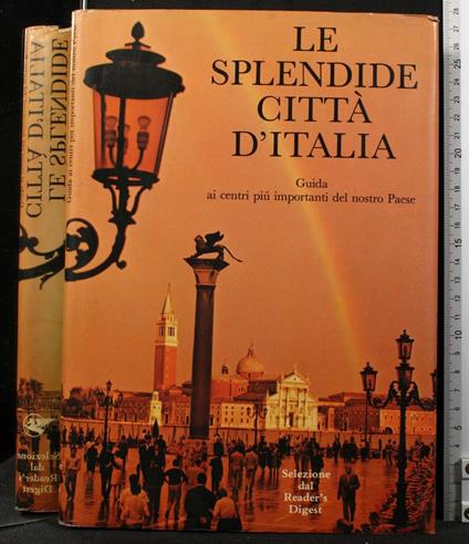 Le Splendide Cittã D'Italia. Guida Ai Centri Piã. - copertina