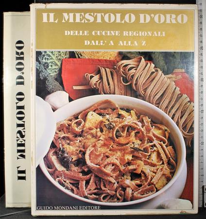 Il mestolo d'oro delle cucine regionali - copertina