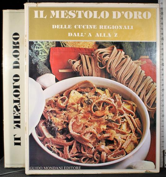 Il mestolo d'oro delle cucine regionali - copertina