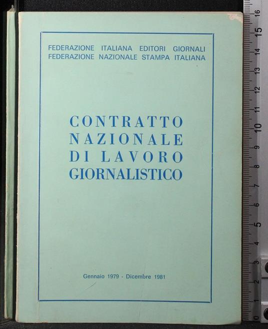 Contratto nazionale di lavoro giornalistico 1979/1981 - copertina