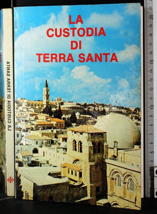 La custodia di Terra Santa - copertina