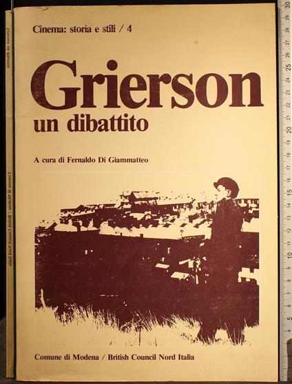 Grierson Un Dibattito. Atti Del Convegno 1980 - copertina