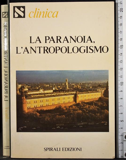 La paranoia, l'antropologismo - copertina
