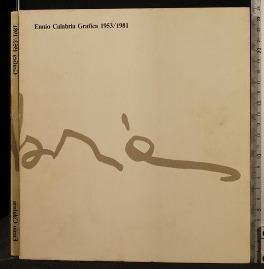 Ennio Calabria Grafica 1953/1981 - copertina