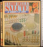 Il libro della salute. Il sangue e la linfa