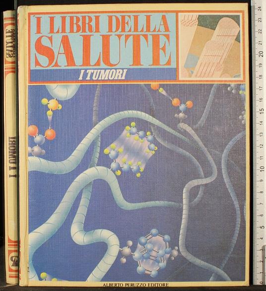 Il libro della salute. I Tumori - copertina