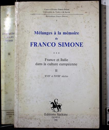 Melanges Franco Simone. France Italie culture europeenne II - copertina