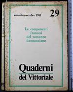 Quaderni del Vittoriale 29. Le componenti francesi del romanzo.