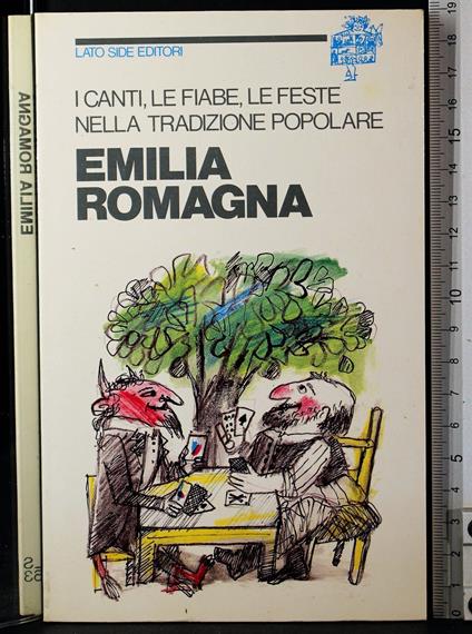 Emilia Romagna. Canti e feste nella tradizione popolare - copertina