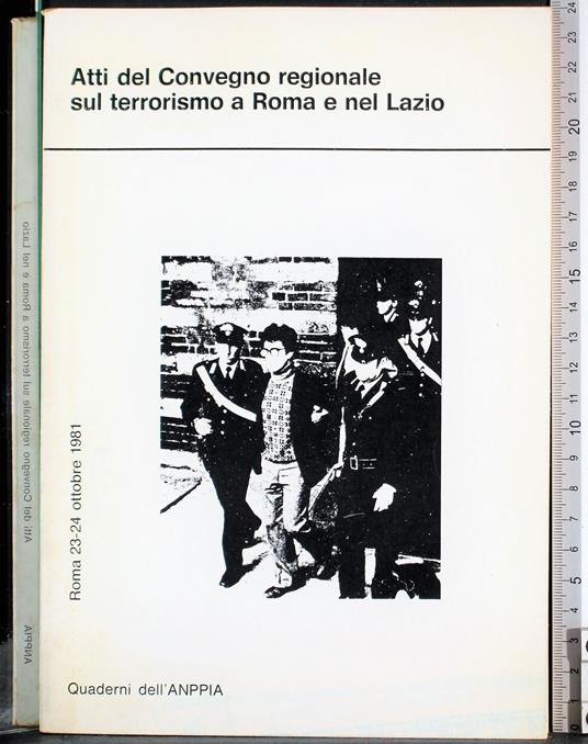 Atti del convegno regionale sul terrorismo a Roma e nel Lazio - copertina