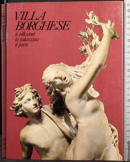Villa Borghese. Le collezioni la palazzina il parco - copertina
