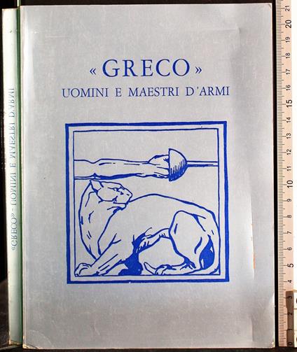 Greco uomini e maestri d'armi - copertina