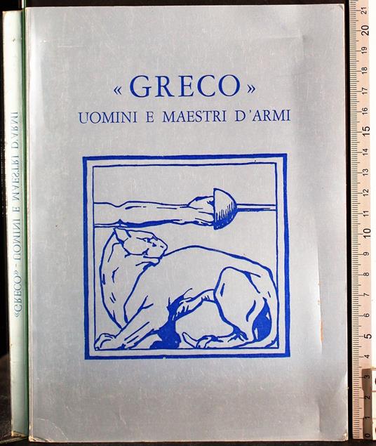 Greco uomini e maestri d'armi - copertina